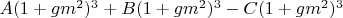 $A(1+gm^2)^3+B(1+gm^2)^3-C(1+gm^2)^3$