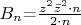$B_n$=$\frac{z^2\bar{z}^2\cdot n}{2\cdot n}$