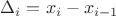 $\Delta_i=x_i-x_{i-1}$