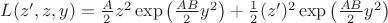 $L(z',z,y)=\frac{A}{2}z^2 \exp \big ( \frac{AB}{2}y^2 \big ) + \frac{1}{2} (z')^2 \exp \big ( \frac{AB}{2}y^2 \big ) $