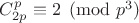 $C_{2p}^p \equiv 2 \pmod{p^3}$