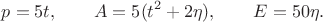 $$p=5t,\qquad A=5(t^2+2\eta),\qquad E=50\eta.$$