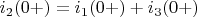 $i_2(0+)=i_1(0+)+i_3(0+)$
