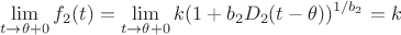 $$\lim_{t\rightarrow \theta +0}f_2(t) = \lim_{t\rightarrow \theta + 0} k(1+b_2D_2(t-\theta))^{1/{b_2}} = k$$
