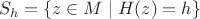 $$S_h=\{z\in M\mid H(z)=h\}$$