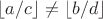 $\lfloor a/c \rfloor \ne \lfloor b/d \rfloor$ $\lfloor a/c \rfloor \ne \lfloor b/d \rfloor$