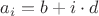 $a_i = b + i\cdot d$