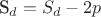 S_{d}=S_d-2p