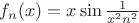$\[{f_n}(x) = x\sin \frac{1}{{{x^2}{n^2}}}\]$