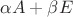 $\alpha A+\beta E$