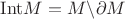 ${\rm{Int}} M=M\backslash\partial M$