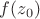 $f(z_0)$
