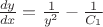 $\frac {dy}{dx} = \frac {1}{y^2} - \frac {1}{C_1}$