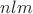 $nlm$