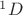 $^1D$
