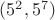 $(5^2,5^7)$