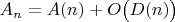 $A_n=A(n)+O\bigl(D(n)\bigr)$