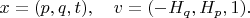 $x=(p,q,t),\quad v=(-H_q,H_p,1).$