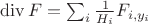 $ \operatorname{div} F = \sum_i \frac {1} {H_i} F_{i, y_i}$