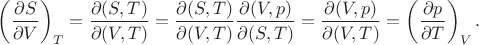 $$\left(\dfrac{\partial S}{\partial V}\right)_T=\dfrac{\partial (S,T)}{\partial (V,T)}=\dfrac{\partial (S,T)}{\partial (V,T)}\dfrac{\partial (V,p)}{\partial (S,T)}=\dfrac{\partial (V,p)}{\partial (V,T)}=\left(\frac{\partial p}{\partial T}\right)_V.$$ $$\left(\dfrac{\partial S}{\partial V}\right)_T=\dfrac{\partial (S,T)}{\partial (V,T)}=\dfrac{\partial (S,T)}{\partial (V,T)}\dfrac{\partial (V,p)}{\partial (S,T)}=\dfrac{\partial (V,p)}{\partial (V,T)}=\left(\frac{\partial p}{\partial T}\right)_V.$$