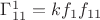 $\Gamma^1_{11}=k f_1 f_{11}$