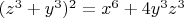 $(z^3+y^3)^2=x^6+4y^3z^3$