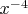 $x^{-4}$