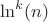 $\ln^k(n)$