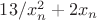 $13/x_n^2 + 2x_n$