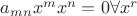 $a_{mn}x^mx^n=0 \forall x^r$