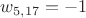 $w_{5,17}=-1$