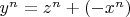 $y^n=z^n+(-x^n)$