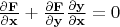 $\frac{\partial \mathbf{F}}{\partial\mathbf {x}}+\frac{\partial \mathbf{F}}{\partial\mathbf {y}}\frac{\partial \mathbf{y}}{\partial\mathbf {x}}=0$