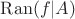 $\operatorname{Ran}(f|A)$