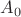 $A_0 $