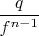 $\dfrac q{f^{n-1}}$