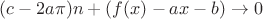$(c-2a\pi)n+(f(x)-ax-b) \to 0$