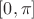$[0,  \pi]$
