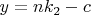 $y=nk_2-c$