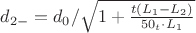 $ d_{2-}=d_{0}/\sqrt{1+\frac{t(L_{1}-L_{2})}{50_{t}\cdot L_{1}} $