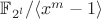 $\mathbb{F}_{2^l}/\langle{x^m - 1}\rangle$