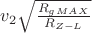 $v_2\sqrt{\frac{R_g_{MAX}}{R_{Z-L}}$