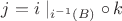 $j = i\mid_{i^{-1}(B)}\circ\,k$