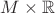 $M\times \mathbb R$