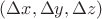 $(\Delta x,\Delta y,\Delta z)$