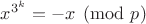 $x^{3^k} = -x \pmod p$