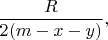 $\dfrac{R}{2(m-x-y)},$