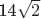 14\sqrt2