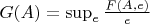 $G(A)=\sup_e\frac{F(A,e)}{e}$