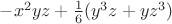 $-x^2yz+\frac{1}{6}(y^3z+yz^3)$